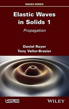 portada Elastic Waves in Solids, Volume 1: Propagation (en Inglés)