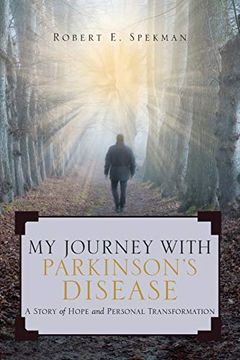 portada My Journey With Parkinson'S Disease: A Story of Hope and Personal Transformation 