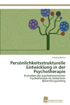 portada Personlichkeitsstrukturelle Entwicklung in Der Psychotherapie