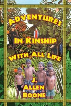 portada Adventures in Kinship with All Life (en Inglés)