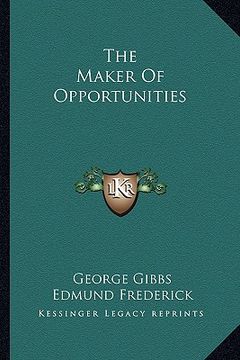 portada the maker of opportunities (en Inglés)