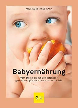 portada Babyernhrung: Vom Stillen bis zur Beikostphase - Gesund und Glcklich Durch das Erste Jahr (in German)