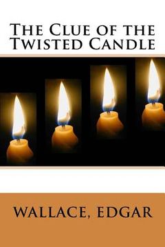 portada The Clue of the Twisted Candle (en Inglés)