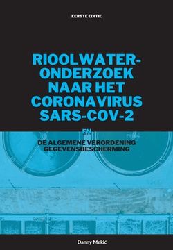 portada Rioolwateronderzoek Naar het Coronavirus Sars-Cov-2 en de avg (Paperback or Softback)
