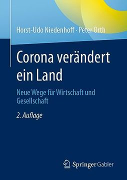 portada Corona Verändert ein Land: Neue Wege für Wirtschaft und Gesellschaft (en Alemán)