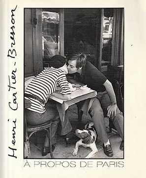 portada Henri Cartier-Bresson a Propos de Paris (Paperback) (en Inglés)