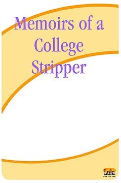 portada memoirs of a college stripper (in English)