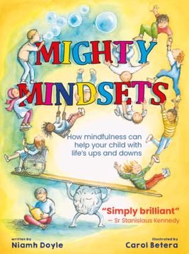 portada Mighty Mindsets: How Mindfulness Can Help Your Child with Life's Ups and Downs (en Inglés)