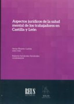 portada ASPECTOS JURÍDICOS DE LA SALUD MENTAL DE LOS TRABAJADORES EN CASTILLA LEÓN
