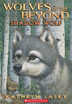Shadow Wolf (Wolves of the Beyond #2) (2) (in English)