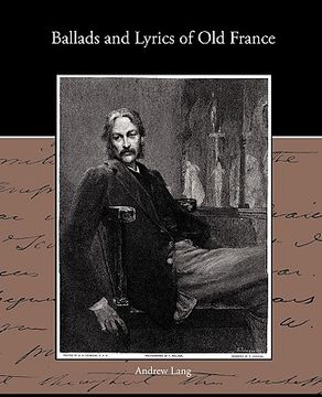 portada ballads and lyrics of old france (en Inglés)