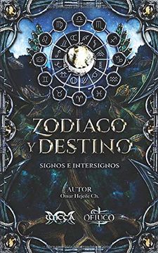 portada Zodiaco y Destino: Signos e Intersignos: 1 (Horóscopo Wicca) (in Spanish)