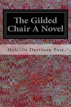 portada The Gilded Chair A Novel (in English)