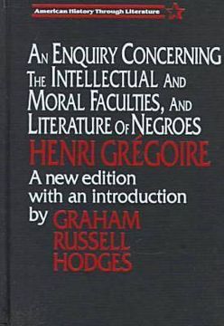 portada an enquiry concerning the intellectual and moral faculties, and literature of negroes (en Inglés)