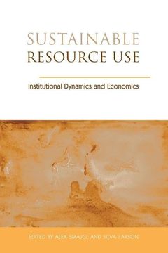 portada Sustainable Resource Use: Institutional Dynamics and Economics (in English)