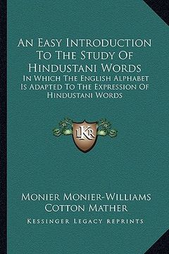 portada an easy introduction to the study of hindustani words: in which the english alphabet is adapted to the expression of hindustani words