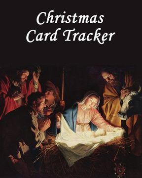 portada Christmas Card Tracker: Keep all your contact details in one safe place, and keep track of all your family, friends, and aquaintances when it (en Inglés)