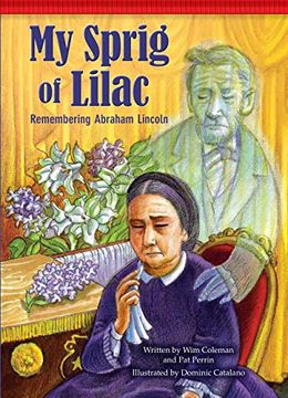 portada My Sprig of Lilac: Remembering Abraham Lincoln 