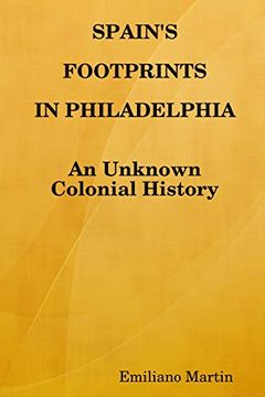 portada Spain's Footprints in Philadelphia (en Inglés)