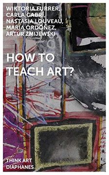 portada How to Teach Art? (Think Art) (en Inglés)