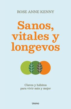 portada SANOS, VITALES Y LONGEVOS (en Castellano)