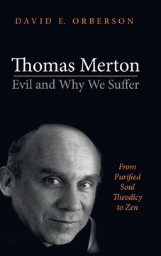 portada Thomas Merton-Evil and why we Suffer (en Inglés)