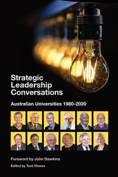 portada Strategic Leadership Conversations: Australian Universities, 1980-2020 (in English)
