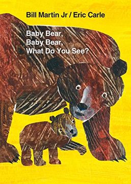 portada Baby Bear, Baby Bear, What do you See? (in English)