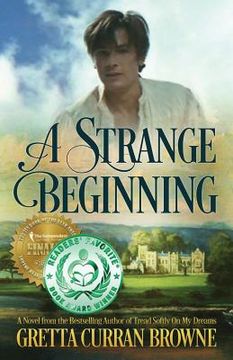 portada A Strange Beginning: A Novel: Book 1 of The Lord Byron Series (en Inglés)