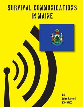 portada Survival Communications in Maine (en Inglés)