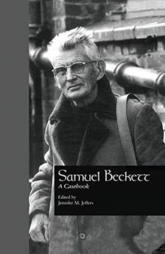 portada Samuel Beckett: A Casebook (Casebooks on Modern Dramatists, Volume 25 (en Inglés)