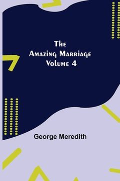 portada The Amazing Marriage - Volume 4 (en Inglés)