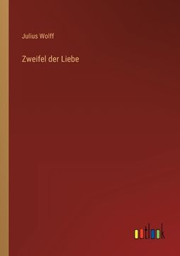 portada Zweifel der Liebe (en Alemán)