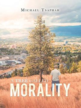 portada A Tree Called Morality (en Inglés)