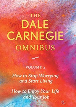 portada Dale Carnegie Omnibus (How to Stop Worrying and Start Living (en Inglés)