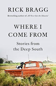 portada Where i Come From: Stories From the Deep South 