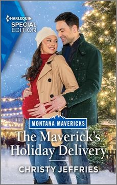 portada The Maverick's Holiday Delivery: A Christmas Romance Novel (en Inglés)