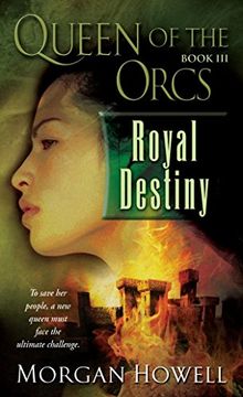 portada Queen of the Orcs: Royal Destiny (en Inglés)