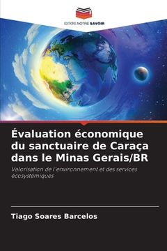 portada Évaluation économique du sanctuaire de Caraça dans le Minas Gerais/BR (in French)