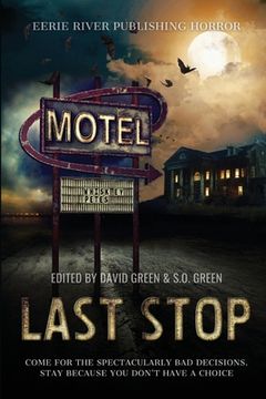 portada Last Stop: Horror on Route 13 (en Inglés)