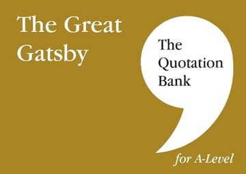 portada The Quotation Bank: The Great Gatsby A-Level Revision and Study Guide for English Literature (en Inglés)