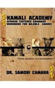 portada Kamali Academy Afrikan Centered Grammar Workbook for Middle Grades