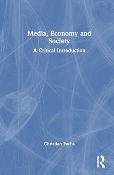 portada Media, Economy and Society (en Inglés)