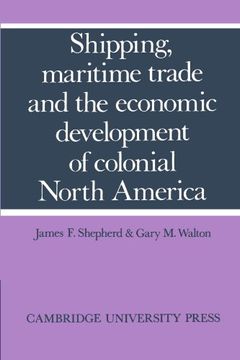 portada Shipping, Maritime Trade and the Economic Development of Colonial North America (en Inglés)