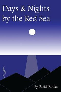portada Days & Nights by the Red Sea (en Inglés)