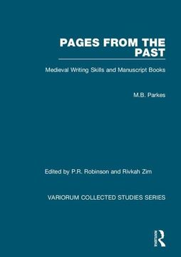 portada Pages from the Past: Medieval Writing Skills and Manuscript Books