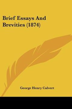 portada brief essays and brevities (1874) (en Inglés)