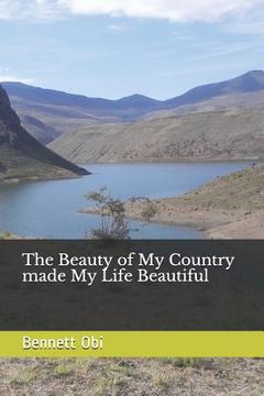portada The Beauty of My Country made My Life Beautiful