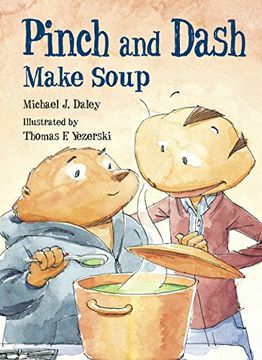 portada Pinch and Dash Make Soup (in English)
