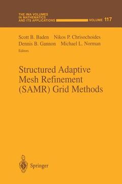 portada Structured Adaptive Mesh Refinement (Samr) Grid Methods (en Inglés)